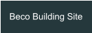 Beco Building Site
